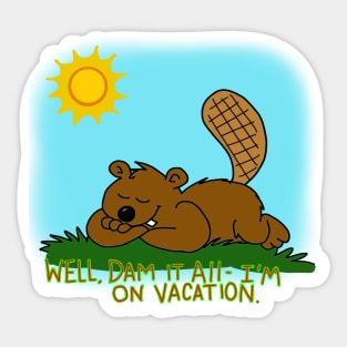 vacation beaver Sticker